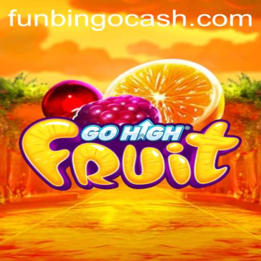 GoHighFruit: Discover the FunBingo Game Everyone is Talking About